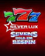 Silver Lux – Sevens Hold’em Respin