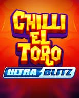 Ultra Blitz - Chilli El Toro