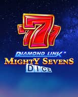 Diamond Link: Mighty Sevens Dice