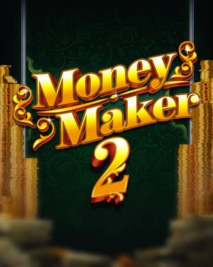 Money Maker 2