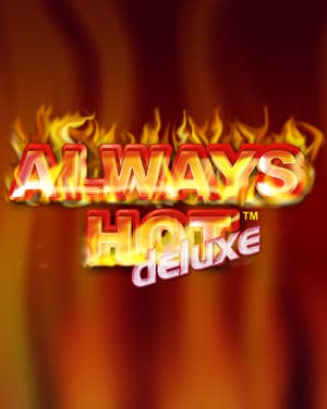 Always Hot deluxe