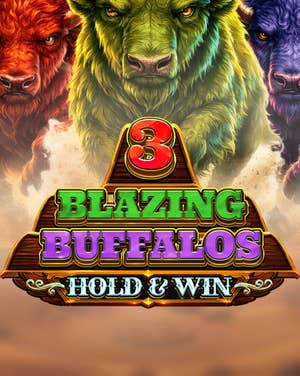 3 Blazing Buffalos: Hold & Win
