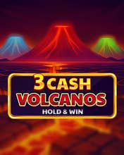 3 Cash Volcanos: Hold & Win