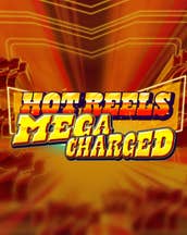 777 Hot Reels: Megacharged