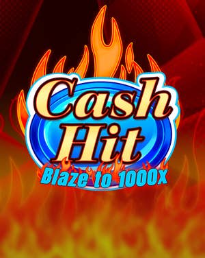 Cash Hit: Blaze to 1000x