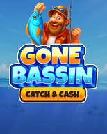 Gone Bassin': Catch & Cash