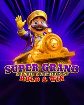 Super Grand Link Express: Hold & Win