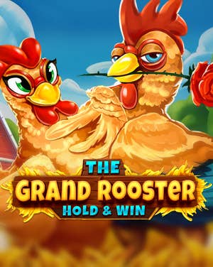 The Grand Rooster: Hold & Win