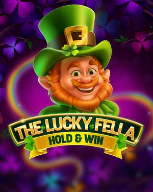 The Lucky Fella: Hold And Win