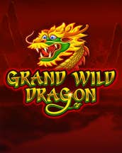Grand Wild Dragon