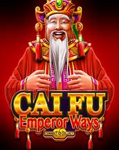 Cai Fu Emperor Ways