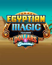 Egyptian Magic Dollars & Dreams
