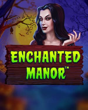 Enchanted Manor