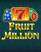 Fruit Million