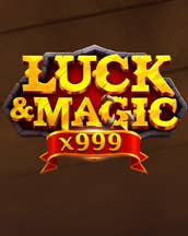 Luck & Magic