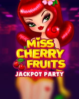 Miss Cherry Fruits Jackpot Party