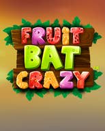 Fruitbat Crazy