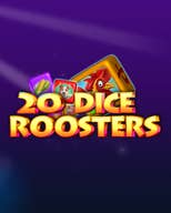 20 Dice Roosters