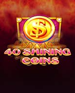 40 Shining Coins