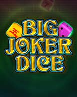 Big Joker Dice