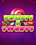Fruits and Sweets