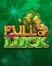 Full Of Luck