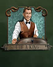 4 of a King