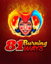 81 Burning Ways