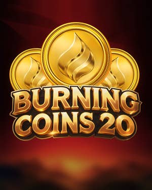 Burning Coins 20
