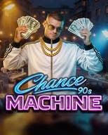 Chance Machine 90s
