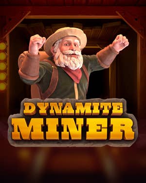 Dynamite Miner