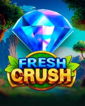 Fresh Crush