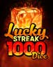 Lucky Streak 1000 Dice