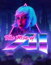 The Rise of AI