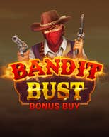 Bandit Bust Bonus Buy