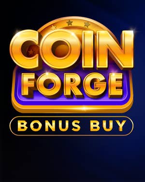 Coin Forge Bonus Buy