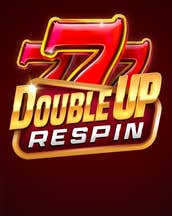 Double Up Respin