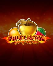 Fruit Super Nova