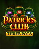 Patrick's Club: Three Pots