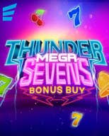 Thunder Mega Sevens