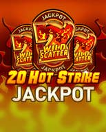 20 Hot Strike Jackpot