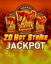 20 Hot Strike Jackpot