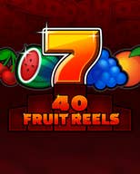 40 Fruit Reels