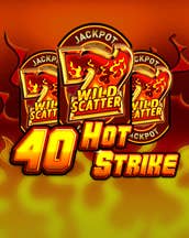 40 Hot Strike