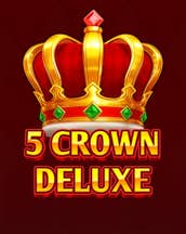 5 Crown Deluxe