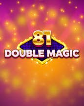 81 Double Magic