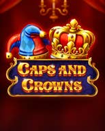 Caps and Crowns