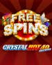 Crystal Hot 40 Free Spins