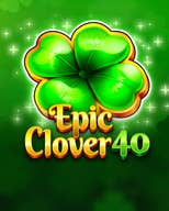 Epic Clover 40 Booster