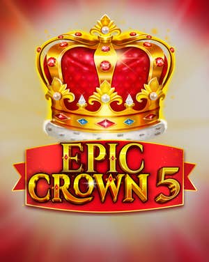 Epic Crown 5